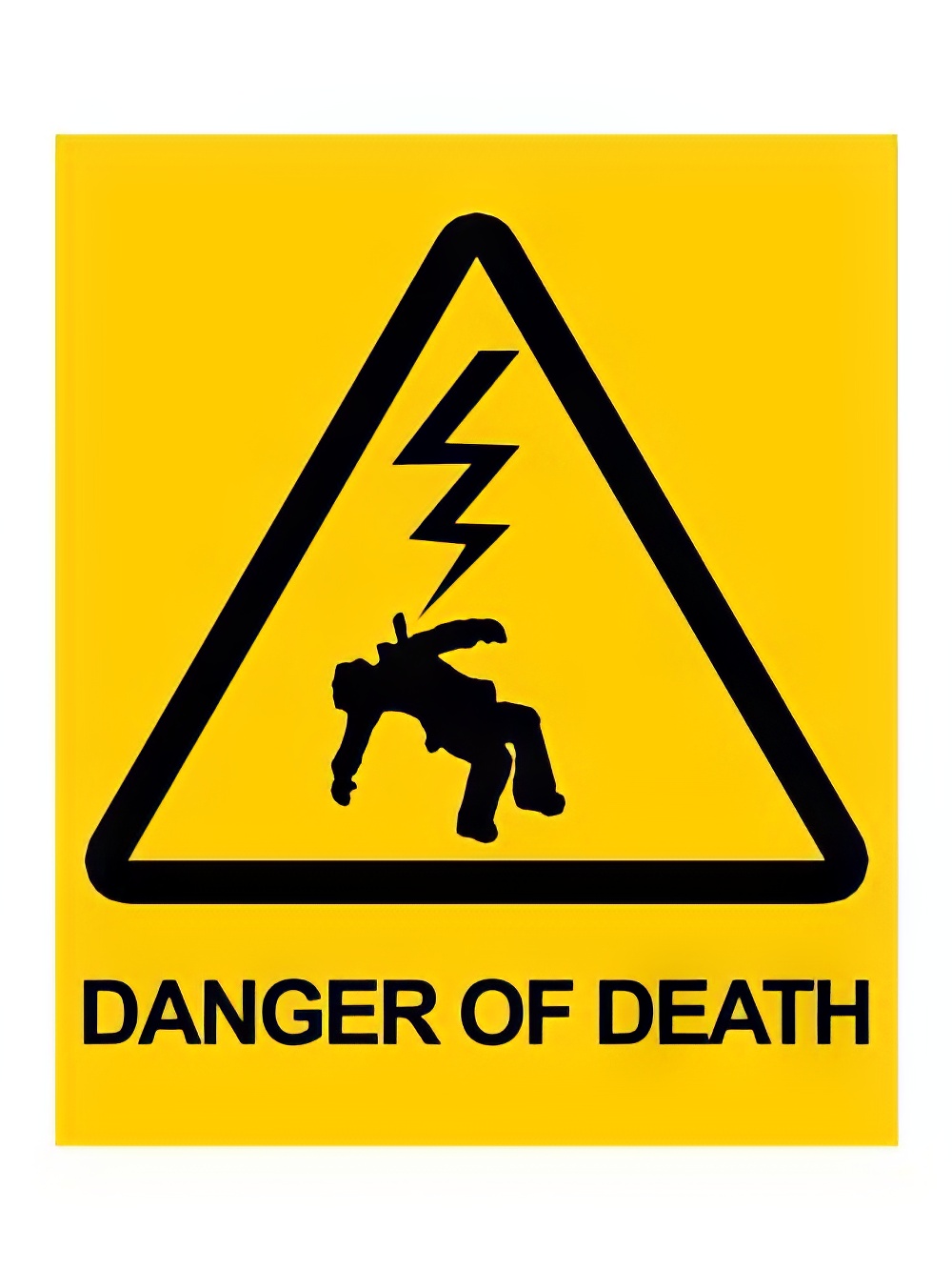 electric_danger_of_death_yellow_sign.jpg